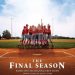 the final season película mlb en español beisbol